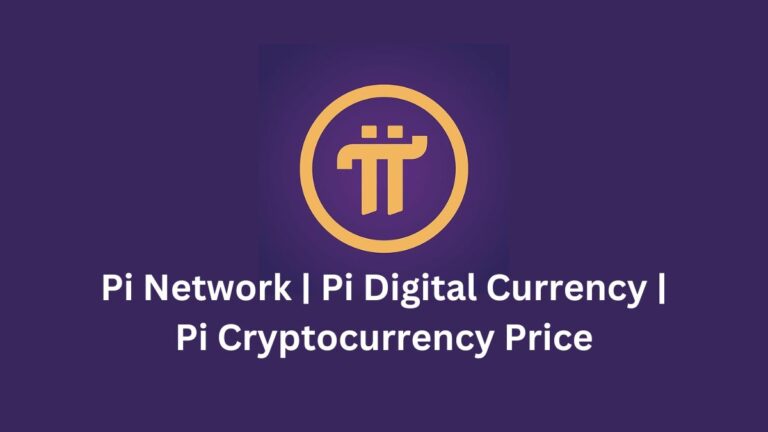 Pi Network | Pi Digital Currency | Pi Cryptocurrency Price