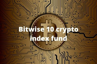 What is Bitwise 10 crypto index fund?