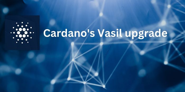 Cardano is ready for its Vasil upgrade