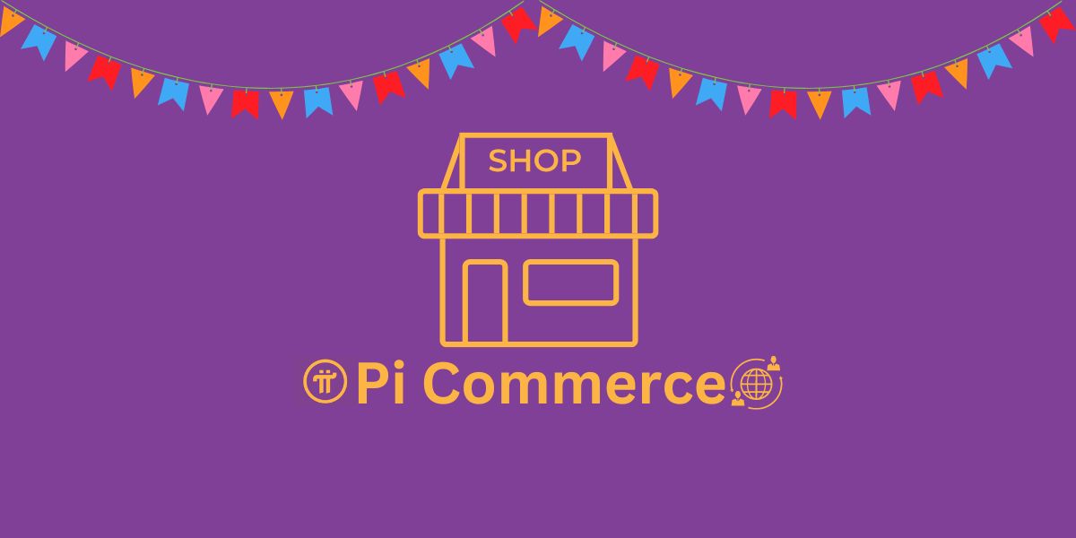 Exposed! The New Surging Pi Commerce by Pi Network 